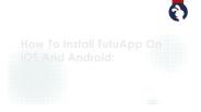 How To Install TutuApp On iOS And Android