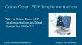 Why is Odoo Open ERP Implementation an Ideal Choice for SMEs ??? PowerPoint PPT Presentation