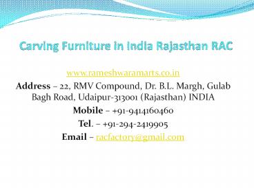 Carving Furniture in India Rajasthan RAC