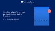 Help Seems Best On Authentic Computer Science Service Providers!