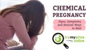 Chemical Pregnancy Symptoms and Causes