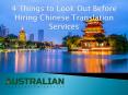 4 Things to Look Out Before Hiring Chinese Translation Services PowerPoint PPT Presentation