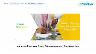 Improving Pharmacy Claims Reimbursements – Outsource Now