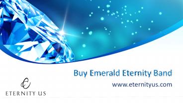 Buy Emerald Eternity Band - Visit www.eternityus.com