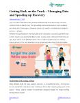 Getting Back on the Track – Managing Pain and Speeding Up Recovery PowerPoint PPT Presentation