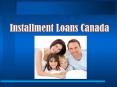 Installment Loans Canada Guaranteed Approval $500-$20K (1) PowerPoint PPT Presentation