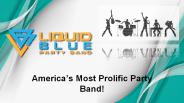 Liquid Blue Party Band