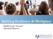 Building Resilience At Workplace