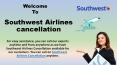 Contact us at Southwest Airlines cancellation Helpdesk PowerPoint PPT Presentation