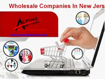 Wholesale Companies In New Jersey |Wholesale Distributors In NJ