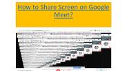 How to Share Screen on Google Meet?