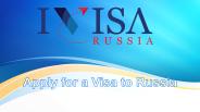 Apply for a Visa to Russia