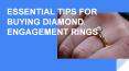 Diamond Engagement Ring Buying Tips