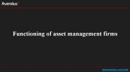 Functioning of asset management firms