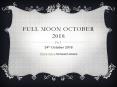 Full Moon October 2020 PowerPoint PPT Presentation