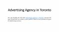 Advertising Agency in Toronto PowerPoint PPT Presentation