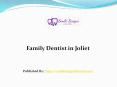 Family Dentist in Joliet PowerPoint PPT Presentation