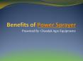 Benefits of Power Sprayer PowerPoint PPT Presentation