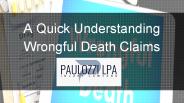A Quick Understanding Wrongful Death Claims