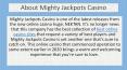 Mighty Jackpots - Best New Casino Site UK - Get Up to £200 Bonus PowerPoint PPT Presentation