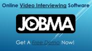 Video Interviewing | Video Interview Software: Jobma PowerPoint PPT Presentation