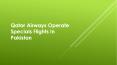 Qatar Airways Operate Specials Flights In Pakistan PowerPoint PPT Presentation