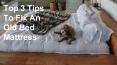 Top 3 Tips To Fix An Old Bed Mattress PowerPoint PPT Presentation