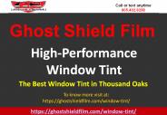 Window Tint in Thousand Oaks-Ghostshieldfilm