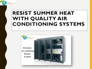 Resist Summer Heat with Quality Air Conditioning Systems
