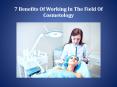 7 Benefits Of Working In The Field Of Cosmetology PowerPoint PPT Presentation