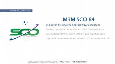 M3M SCO 84 | Commercial Shop Cum Office Plots in Sector 84, Dwarka Expressway, Gurugram