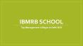 IBMRB School-Best Management Colleges in Delhi PowerPoint PPT Presentation