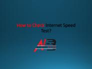 How to Check Internet Speed Test?