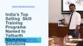 India’s Top Selling Skill Training Programs Named to Yatharth Marketing Solutions PowerPoint PPT Presentation