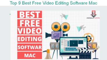 Top 9 Best Free Video Editing Software Mac