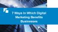 5 ways in which digital marketing benefits businesses PowerPoint PPT Presentation