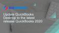 Update QuickBooks Desktop to the Latest Release QuickBooks 2020 PowerPoint PPT Presentation