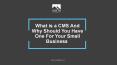 What is a CMS And Why Should You Have One For Your Small Business? PowerPoint PPT Presentation