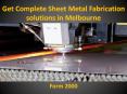 Get Complete Sheet Metal Fabrication solutions in Melbourne - FORM2000 PowerPoint PPT Presentation