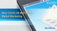 How COVID 19 will affect digital marketing? PowerPoint PPT Presentation