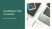How to QuickBooks Web Connector Uninstall and Disable