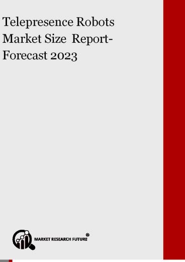 telepresence robot market size