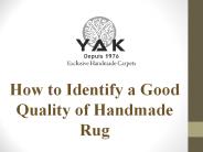 How to Identify a Good Quality of Handmade Rug