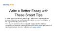 Write a Better Essay with These Smart Tips PowerPoint PPT Presentation