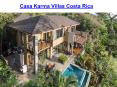 Casa Karma Villas in Costa Rica PowerPoint PPT Presentation