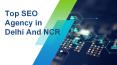 Top SEO agency in Delhi NCR PowerPoint PPT Presentation