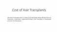 Cost of Hair Transplants PowerPoint PPT Presentation