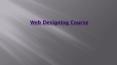 Web Designing Course in Punjab, India PowerPoint PPT Presentation