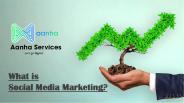 What is Social Media Marketing?