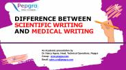 Difference Between Scientific Writing and Medical Writing | Pepgra.com